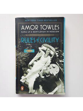 Rules Of Civility By Amor Towles Paperback